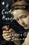 Chelsea G. Summers - A certain hunger. Un insaziabile appetito