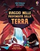 Emily Bone, Rodrigo Cordeiro - Viaggio nelle profondità della Terra