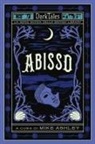 Mike Ashley - Abisso. Dark tales. La serie gotica della British Library