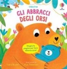 Lara Bryan, Alys Paterson, Anna Milbourne - Gli abbracci degli orsi