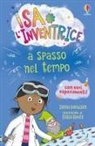 Zanna Davidson, Elissa Elwick - Isa l'inventrice a spasso nel tempo