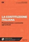 Paola Borgonovo, Massimo Drago - La Costituzione italiana. Presentazione e commento agli articoli
