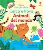 Felicity Brooks, Kristie Pickersgill, Magali Mansilla - Animali del mondo