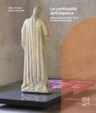 Marco Borsotti, Alba Di Lieto - Continuità dell'esporre. Allestimenti ai Musei Civici di Verona 2004-2023