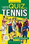 Matteo Renzoni - Il grande libro dei quiz sul tennis