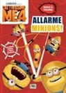 Lisa Capiotto - Allarme Minions! Cattivissimo me 4. Gioca & colora