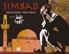 Fabrizio Paladini, Marco Steiner, Hugo Pratt, Patrizia Zanotti - Simbad