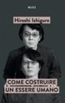 Hiroshi Ishiguro - Come costruire un essere umano