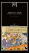 Farid Ad-Din Attar, Carlo Saccone - Il verbo degli uccelli