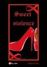 Chiara Vico - Sweet violence