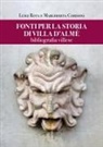 Margherita Cordoni, Luigi Rota - Fonti per la storia di Villa d'Almè. Bibliografia villese