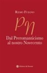 Remo Fuiano - Dal Preromanticismo al nostro Novecento