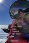 Nicola Bonaiti - Una nuova cima davanti agli occhi