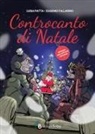 Eugenio Fallarino, Luisa Patta - Controcanto di Natale. Reggersi agli appositi sostegni