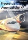Daniele Danieli - Frequenze aeronautiche HF. Tutte le frequenze radio civili SSB tra 2 e 24 MHz