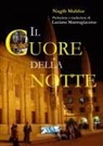 Nagib Mahfuz - Il cuore della notte