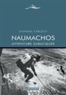 Stefano Carletti - Naumachos. Avventure subacquee