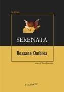 Rossana Ombres, Jessy Simonini - Serenata