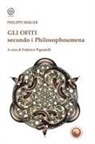 Philippe Berger, Federico Pignatelli - Gli Ofiti secondo i Philosophoumena