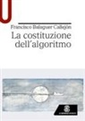 Francisco Balaguer Callejón - La costituzione dell'algoritmo