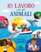 Josh Cleland, Jamie Collins - Io lavoro con gli animali