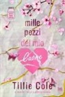 Tillie Cole - Mille pezzi del mio cuore