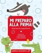 Mi preparo alla prima! Esercizi di pregrafismo