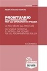 Adolfo Antonio Bonforte - Prontuario dell'immigrazione per gli operatori di polizia
