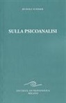 Rudolf Steiner - Sulla psicoanalisi