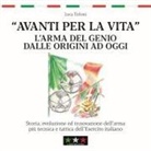 Gian Luca Tirloni - Avanti per la vita. L'Arma del Genio dalle origini ad oggi