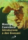 Massimo Camisasca - Introduzione a don Giussani