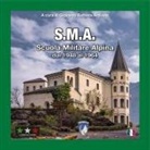 Giovanni Battista Ardoino - S.M.A. Scuola Militare Alpina dal 1948 al 1964