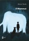 Roberto Turolla - Il mammut