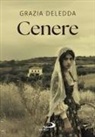 Grazia Deledda - Cenere