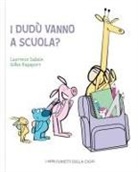 Lawrence Salaun, Gilles Rapaport - I dudù vanno a scuola?