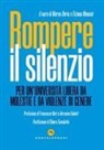 Marco Deriu, Tiziana Mancini - Rompere il silenzio. Per un'università libera da molestie e violenze di genere