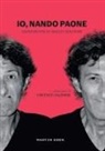 Nando Paone, Ignazio Senatore - Io, Nando Paone