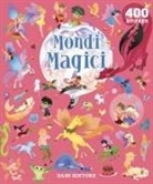 Stephanie Moss, Laura Tavazzi - Mondi magici. 400 stickers