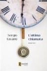 Sergio Tavanti - L' ultima chiamata