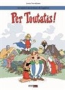Lewis Trondheim - Per Toutatis! Le nuove avventure di Lapinot