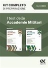Massimiliano Bianchini, Massimo Drago - I test delle accademie militari. Kit di preparazione
