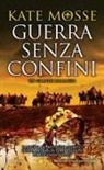 Kate Mosse - Guerra senza confini