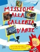 Susie Hodge - Missione alla galleria d'arte. Vivi la tua avventura e salva la galleria dal disastro!