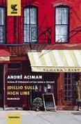 André Aciman - Idillio sulla High Line