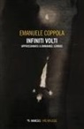 Emanuele Coppola - Infiniti volti. Approssimarsi a Emmanuel Levinas