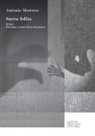 Antonio Moresco - Sacra follia. Il buio, Passione e morte di un burattino