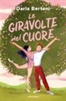 Daria Bertoni - Le giravolte del cuore