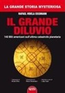Rafael Videla Eissmann, Luigi Cozzi - Il grande diluvio. 140 miti americani sull'ultima catastrofe planetaria
