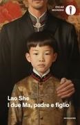 Lao She - I due Ma, padre e figlio