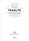 Valerio Paolo Mosco - Fragilità. In architettura